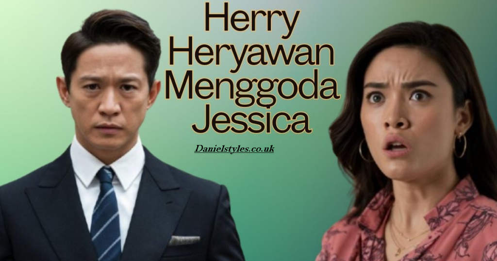 Herry Heryawan Menggoda Jessica